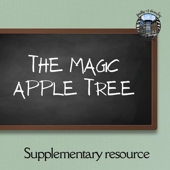 Supplementary resource: The Magic Apple Tree