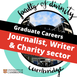 Graduate careers: Journalist, Writer and Charity sector