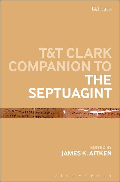  T&T Clark Companion to the Septuagint is Book of the Month with 35% Off