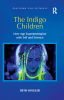 New Publication by Former PhD Student - Indigo Children: New Age Experimentation with Self and Science